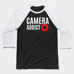 White Camera Addict and red aperture design for photographers and camera enthusiasts Baseball T-Shirt